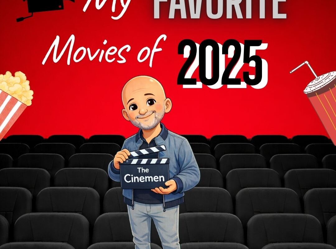 My Favorite Movies of 2025